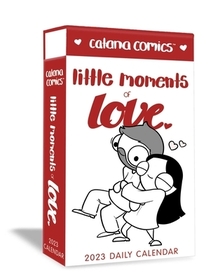 Catana Comics Little Moments of Love 2023 Deluxe Day-To-Day Calendar