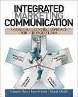 Integrated Marketing Communication: A Consumer-Centric Approach for the Digital Era