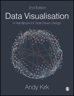 Data Visualisation: A Handbook for Data Driven Design Data Visualisation: A Handbook for Data Driven Design
