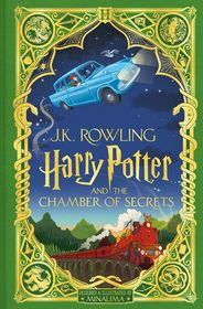 Harry Potter and the Chamber of Secrets: MinaLima Edition Harry Potter and the Chamber of Secrets: MinaLima Edition