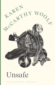 Unsafe: A Poetry Book Society Choice