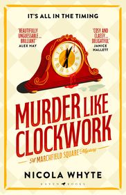 Murder Like Clockwork: A witty Golden Age-style locked-room mystery full of twists