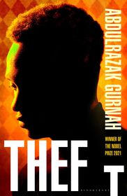 Theft: By the winner of the Nobel Prize in Literature Theft: By the winner of the Nobel Prize in Literature