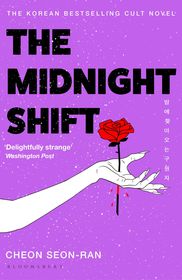 The Midnight Shift: The Korean Bestselling Cult Novel