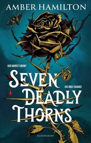 Seven Deadly Thorns: Your next romantasy obsession