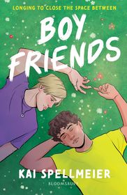 Boy Friends: Cosy seaside romance for fans of Heartstopper and Gilmore Girls