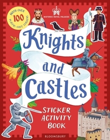 Historic Royal Palaces: Knights and Castles Sticker Activity Book: The perfect gift for budding knights!