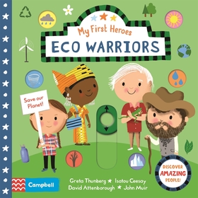 Eco Warriors: Discover Amazing People Eco Warriors: Discover Amazing People