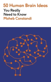 50 Human Brain Ideas You Really Need to Know 50 Human Brain Ideas You Really Need to Know