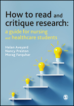 How to Read and Critique Research: A Guide for Nursing and Healthcare Students