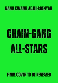 Chain-Gang All-Stars: Squid Game meets The Handmaid's Tale in THE dystopian novel of 2023
