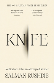 Knife: Meditations After an Attempted Murder
