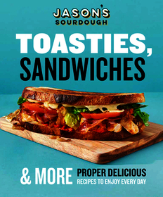 Toasties, Sandwiches & More
