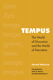 Tempus ? The World of Discussion and the World of Narration: The World of Discussion and the World of Narration Tempus ? The World of Discussion and the World of Narration: The World of Discussion and the World of Narration