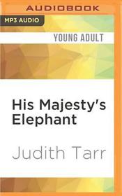 His Majesty's Elephant