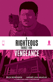 Righteous Thirst for Vengeance Volume 2