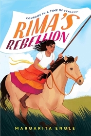 Rima's Rebellion: Courage in a Time of Tyranny Rima's Rebellion: Courage in a Time of Tyranny