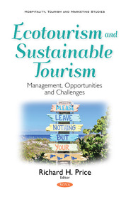 Ecotourism & Sustainable Tourism: Management, Opportunities & Challenges