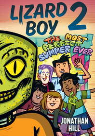 Lizard Boy 2: The Most Perfect Summer Ever