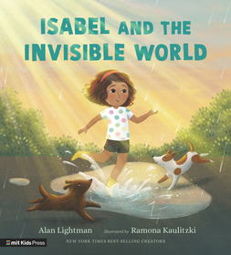 Isabel and the Invisible World Isabel and the Invisible World