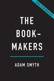 The Book-Makers: A History of the Book in Eighteen Lives