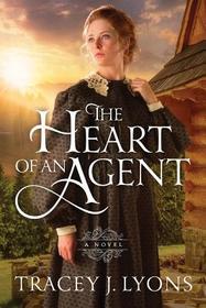 The Heart of an Agent The Heart of an Agent