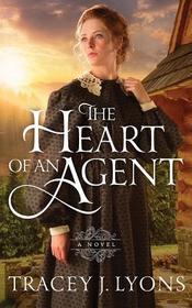 The Heart of an Agent The Heart of an Agent