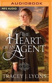 The Heart of an Agent The Heart of an Agent