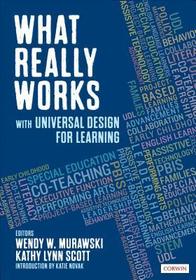 What Really Works With Universal Design for Learning What Really Works With Universal Design for Learning
