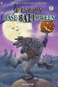 Fuzzy Baseball Vol. 5: Baseballoween Fuzzy Baseball Vol. 5: Baseballoween