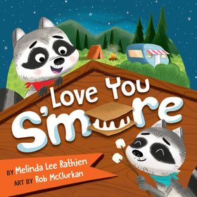 Love You S'more Love You S'more