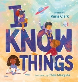 I Know Things