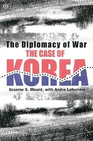 The Diplomacy Of War – The Case Of Korea