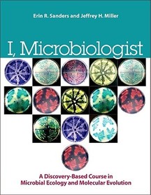 I, Microbiologist: a Discovery-Based Undergraduate Research Course in Microbial Ecology and Molecular Evolution