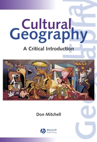Cultural Geography: A Critical Introduction