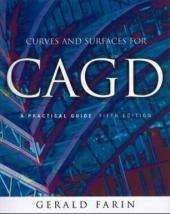 Curves and Surfaces for CAGD: A Practical Guide