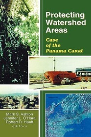 Protecting Watershed Areas: Case of the Panama Canal