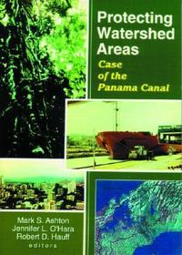Protecting Watershed Areas: Case of the Panama Canal