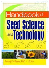 Handbook of Seed Science and Technology