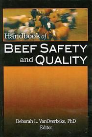 Handbook of Beef Safety and Quality