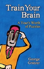 Train Your Brain: A Year's Worth of Puzzles