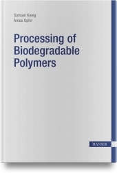 Processing of Biodegradable Polymers
