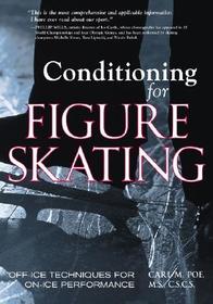 Conditioning for Skating: Off-Ice Techniques for On-Ice Performance