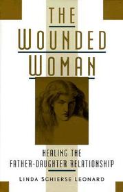 The Wounded Woman The Wounded Woman