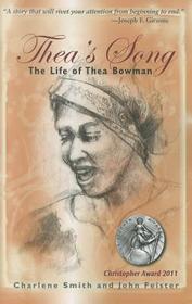 Thea's Song: The Life of Thea Bowman