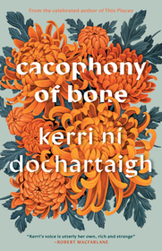 Cacophony of Bone: The Circle of a Year Cacophony of Bone: The Circle of a Year