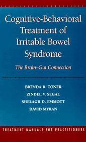 Cognitive-Behavioral Treatment of Irritable Bowel Syndrome: The Brain-Gut Connection