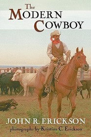 The Modern Cowboy: Second Edition
