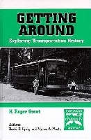 Getting Around: Exploring Transportation History