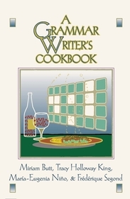 A Grammar Writer`s Cookbook A Grammar Writer`s Cookbook